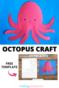 Octopus Craft (Free Template) - Crafting Jeannie